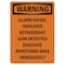 Signmission Safety Sign, OSHA WARNING, 18" Height, Aluminum, Alarm Signal Indicates Refrigerant, Portrait OS-WS-A-1218-V-12964 - alternate 1